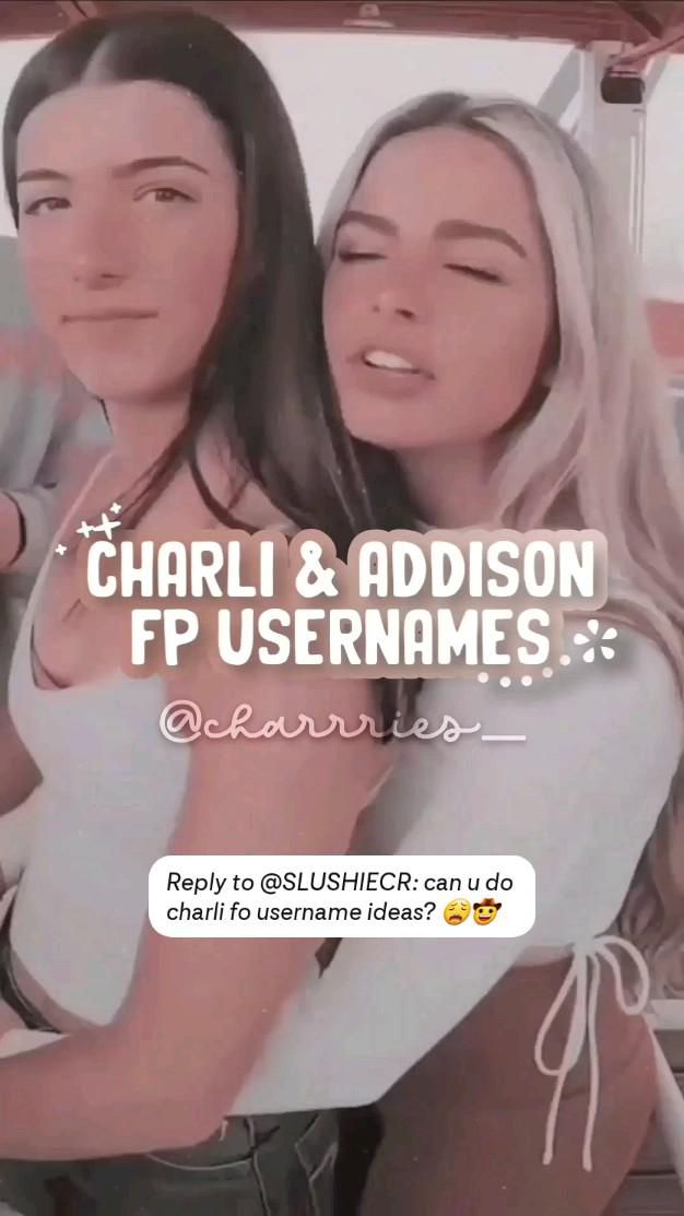 charli-and-addison-username-ideas
