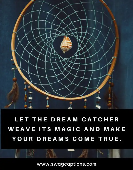 dream-catcher-captions-for-instagram