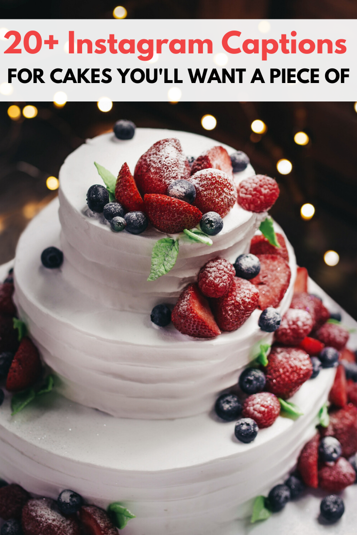 fruit-cake-captions-for-instagram