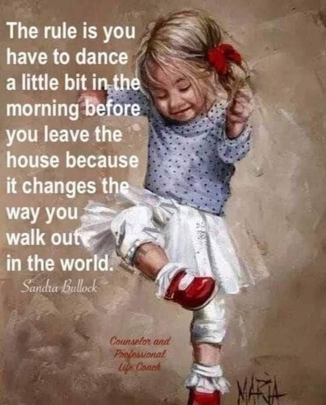 dance-in-the-morning-quotes