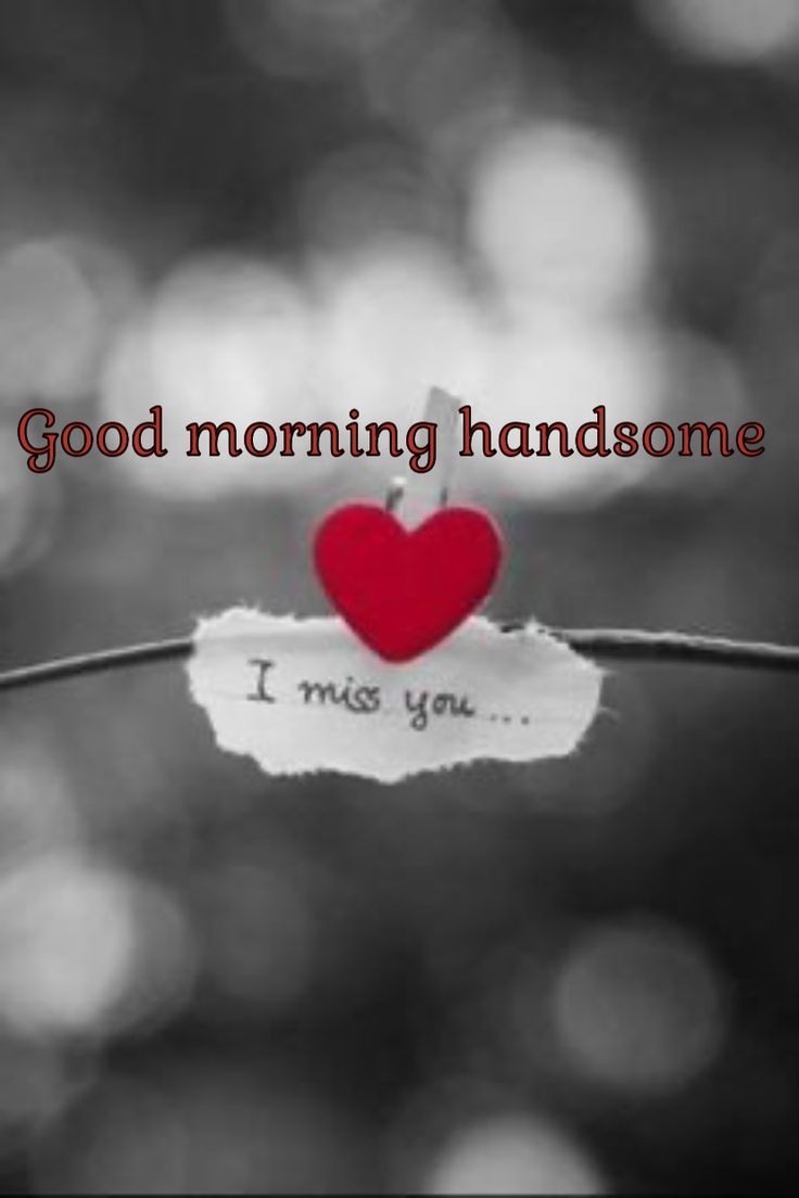 good-morning-handsome-quotes-for-him