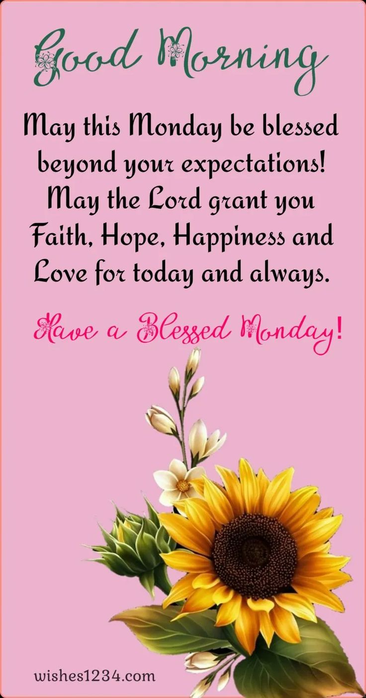 good-morning-have-a-blessed-monday-quotes