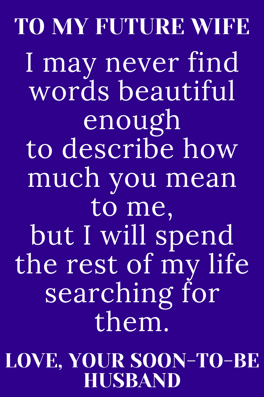 good-morning-my-future-wife-quotes