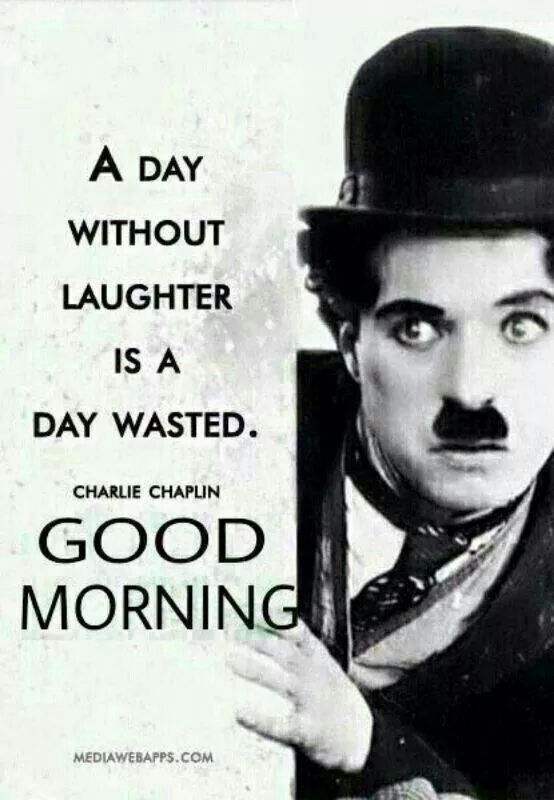 good-morning-quotes-charlie-chaplin