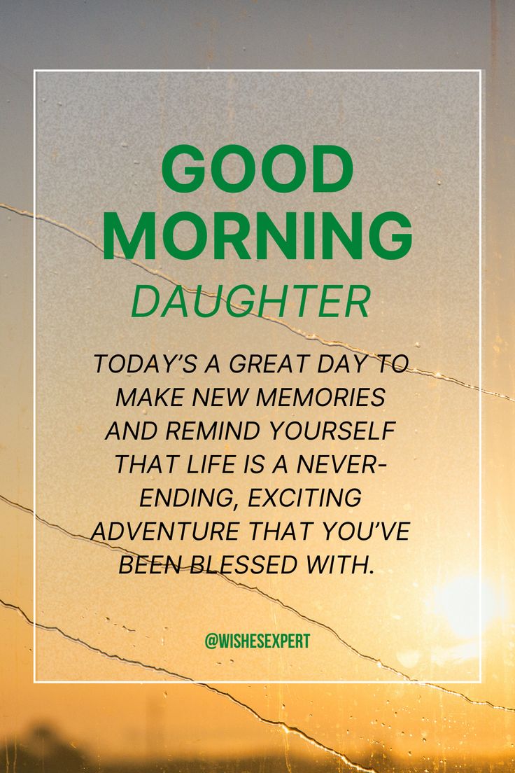good-morning-quotes-for-a-daughter