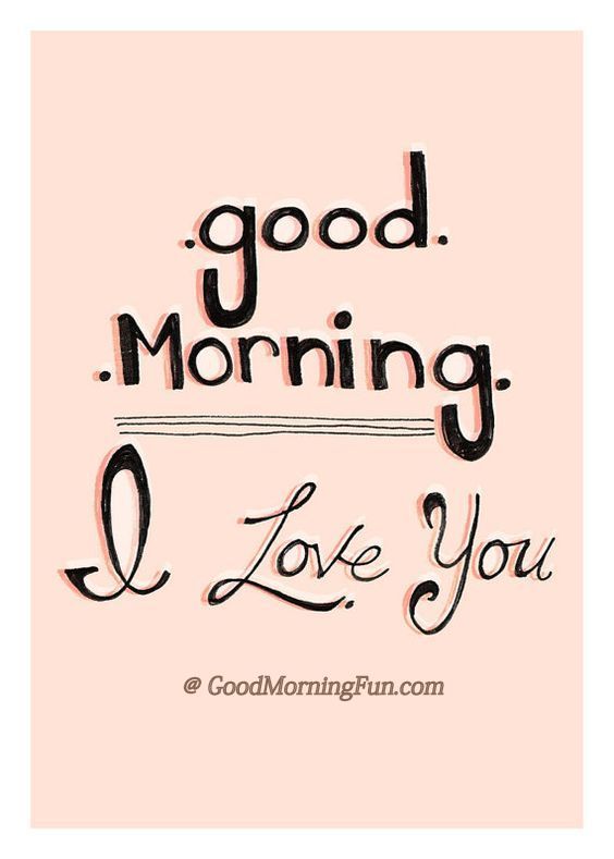 i-love-you-good-morning-quotes-for-him