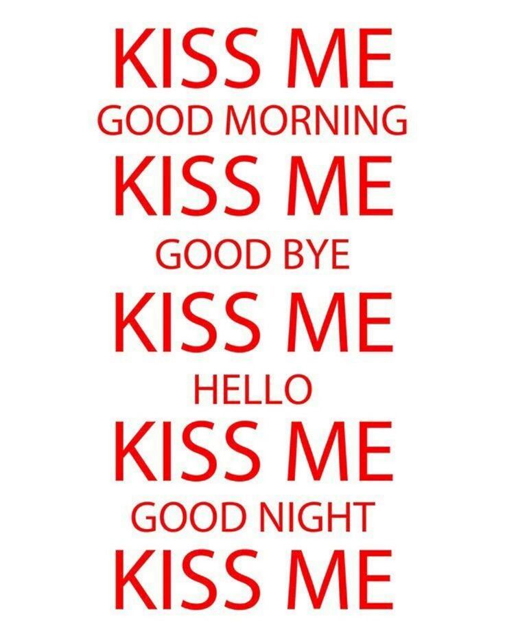 kiss-me-good-morning-quotes