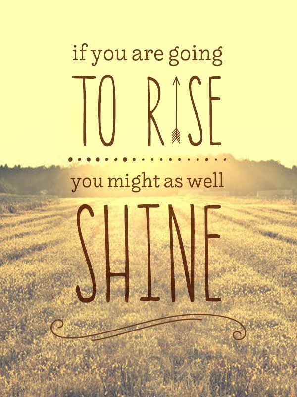 morning-rise-and-shine-quotes