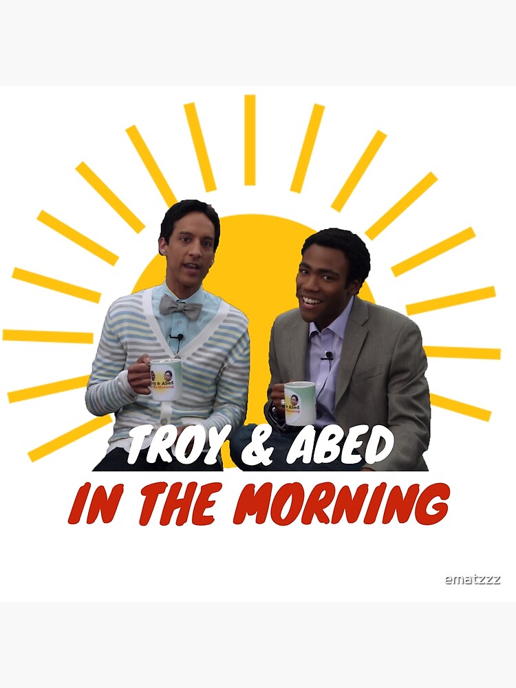 troy-and-abed-in-the-morning-quotes